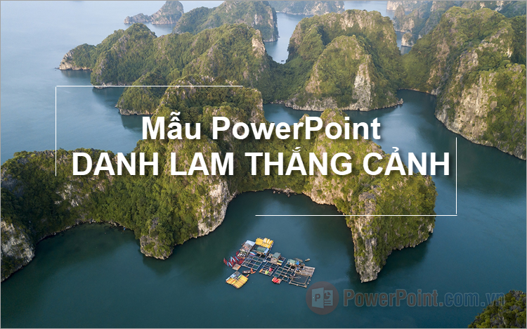 Mẫu PowerPoint về danh lam thắng cảnh
