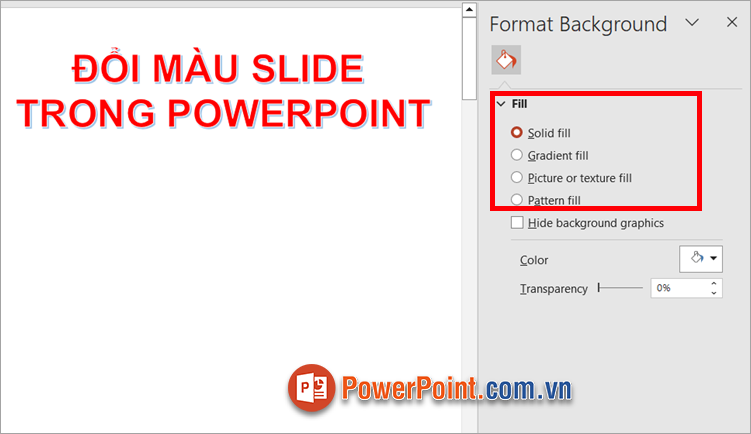 Xuất hiện phần Format Background, bạn thực hiện đổi màu trong phần Fill