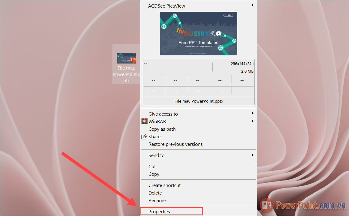 Click chuột phải vào file PowerPoint và chọn Properties để mở thiết lập file trên máy tính