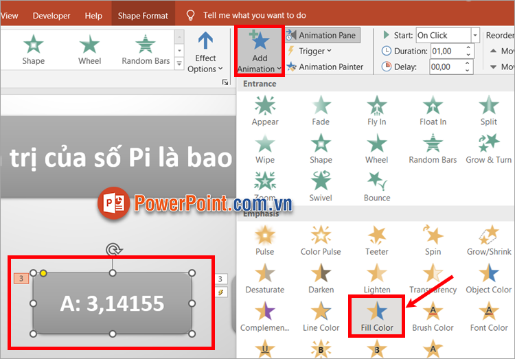 Chọn Animations - Add Animation - Fill Color