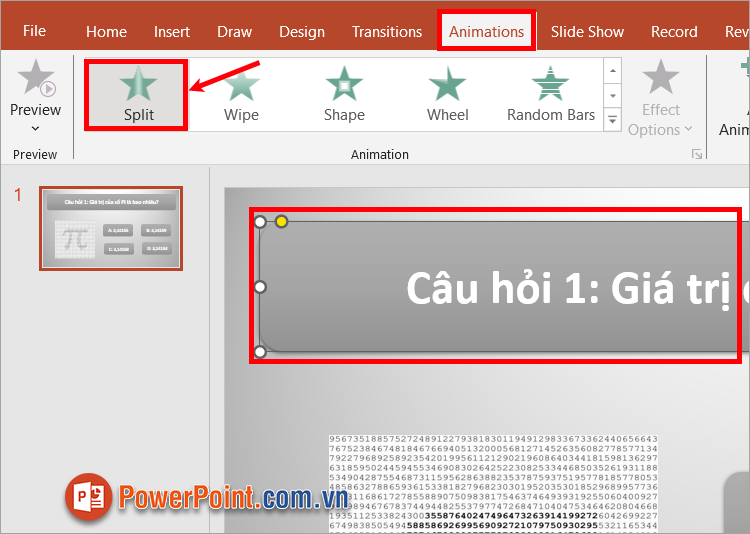 Chọn đối tượng và ấn Animations - chọn hiệu ứng xuất hiện (màu xanh)