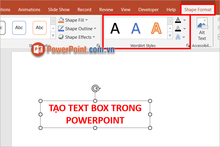 Chọn Shape Format - chọn kiểu trong WordArt Styles