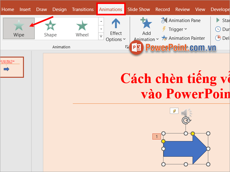 Chọn Shape hay text box muốn chèn tiếng vỗ tay và chọn hiệu ứng bạn muốn