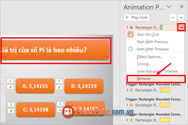 Chọn vào đối tượng trên slide, trong phần Animation Pane sẽ chọn hiệu ứng của đối tượng đó