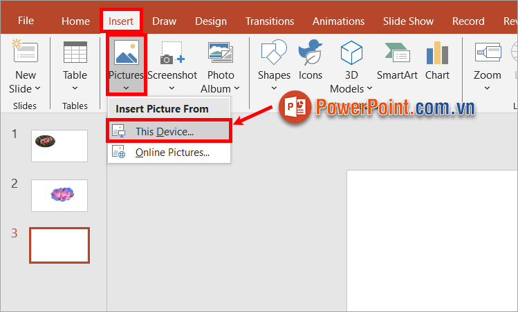 Thêm hình ảnh vào slide bằng cách chọn Insert - Picture - This Device