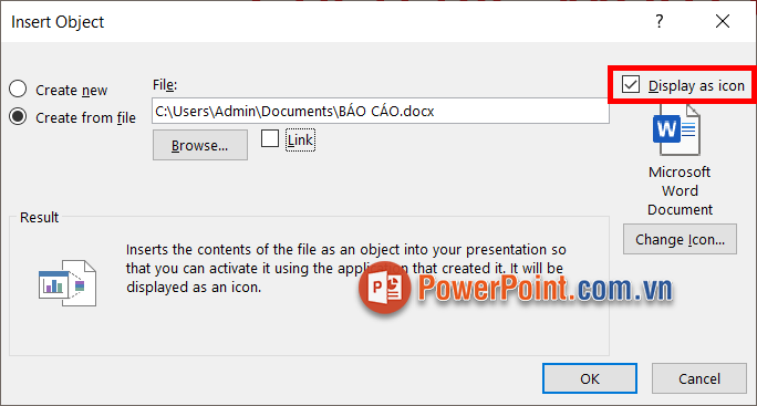 Tích chọn trước ô vuông trước Display as icon
