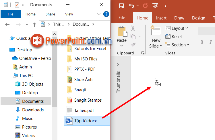 Nhấn giữ chuột vào kéo file đó vào slide PowerPoint Nhấn giữ chuột vào kéo file đó vào slide PowerPoint