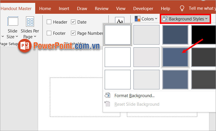 Thêm màu nền bằng cách chọn Background Styles - chọn màu nền
