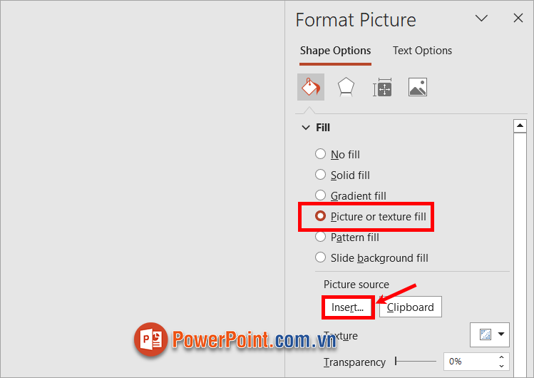Trong phần Format Shape, bạn chọn Picture or texture fill - Insert