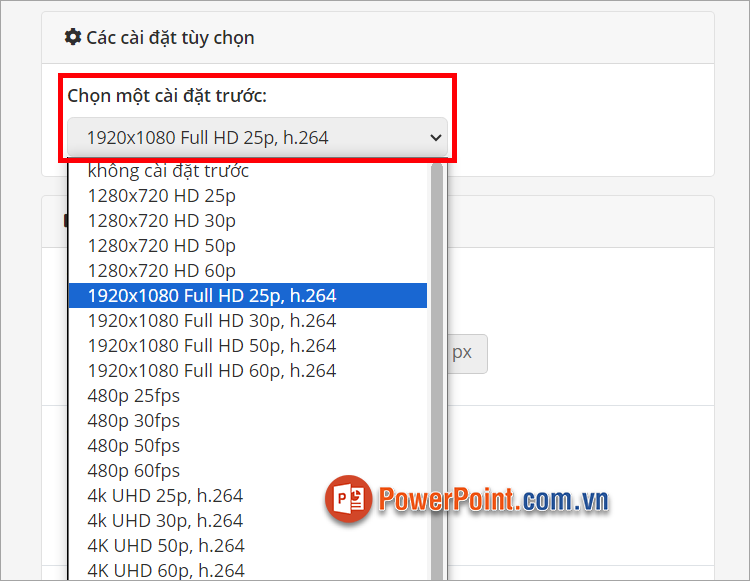 Tùy chỉnh chất lượng cho video trong phần Chọn một cài đặt trước