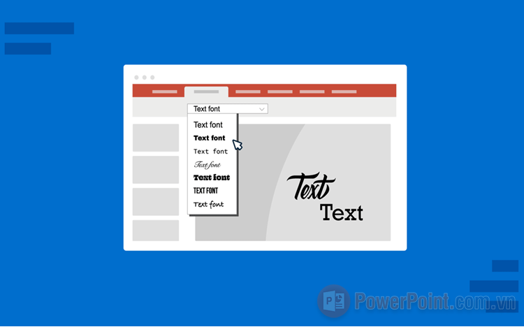 Cách chỉnh phông chữ trong PowerPoint
