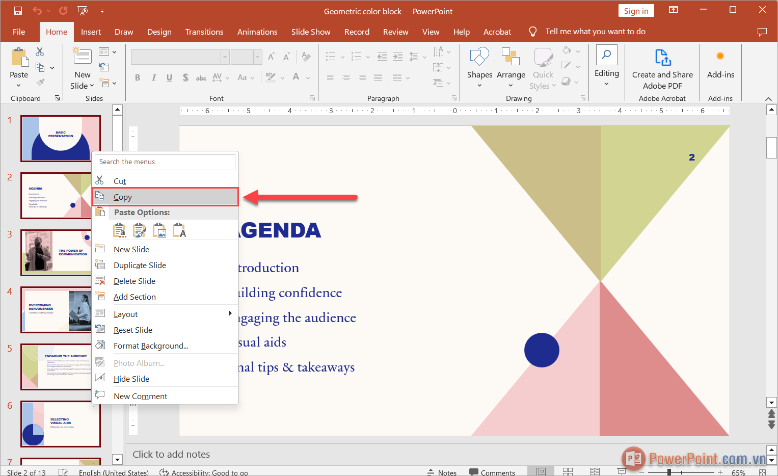Click chuột phải vào Slide và chọn Copy để thực hiện lệnh sao chép