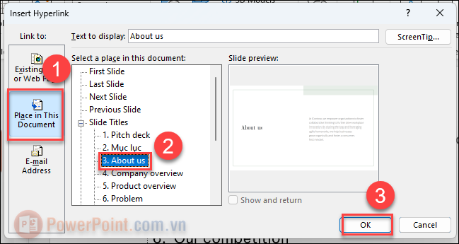 Ở tab Place in This Document, chọn vào slide tương ứng cần kết nối - Ok