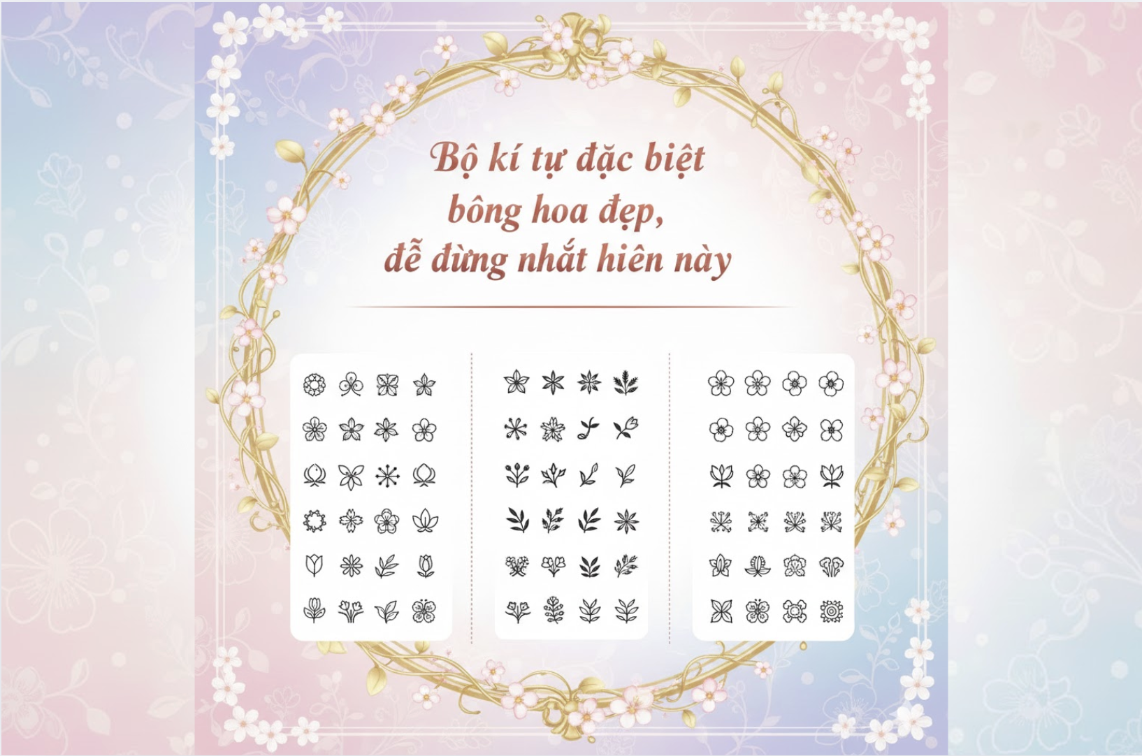 Kí Tự Đặc Biệt Bông Hoa Đẹp Nhất 2026 – Bộ Sưu Tập Hot Trend